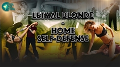 【JustHotFight】LETHAL BLONDE - HOME SELF-DEFENSE