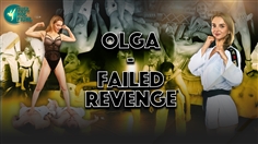 【JustHotFight】OLGA - FAILED REVENGE