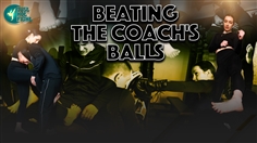 【JustHotFight】BEATING THE COACH`S BALLS