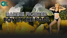 【JustHotFight】BARBIE FIGHTER - POV BY THE POOL