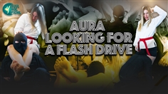 【JustHotFight】AURA LOOKING FOR A FLASH DRIVE