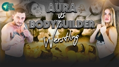 【JustHotFight】WRESTLING - AURA VS BODYBUILDER