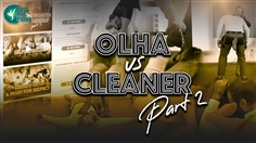 【JustHotFight】OLHA VS CLEANER (Part 2)