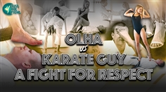 【JustHotFight】OLHA VS KARATE GUY - A FIGHT FOR RESPECT