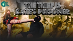 【JustHotFight】THE THIEF IS KATE`S PRISONER