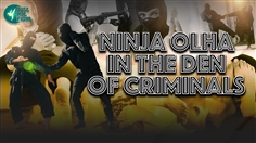 【JustHotFight】NINJA OLHA IN THE DEN OF CRIMINALS