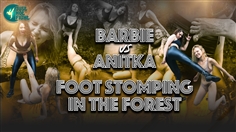 【JustHotFight】BARBIE VS TORY - FOOT STOMPING IN THE FOREST