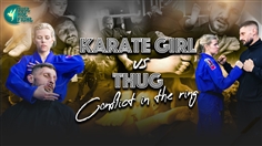 【JustHotFight】KARATE GIRL VS THUG - CONFLICT IN THE RING