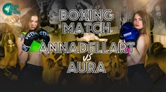 【JustHotFight】BOXING MATCH - ANNADELLART VS AURA