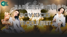 【JustHotFight】BARBIE FIGHTER - POV KICKS AND TICKLE FEET