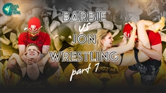 【JustHotFight】BARBIE VS JON - WRESTLING (Part 1)