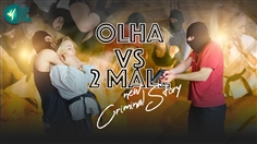 【JustHotFight】OLHA VS 2 MALE  NEW CRIMINAL STORY