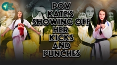 【JustHotFight】POV KATE`S SHOWING OFF HER KICKS AND PUNCHES